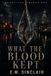 What the Blood Kept