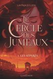 Les séparés: Tome 1, Les séparés