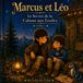 Marcus et Léo: Le Secret de la Cabane aux Étoiles