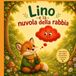 Lino Libri GmbH Lino e la nuvola della rabbia Paperback