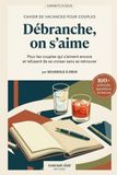 Débranche, on s'aime: Cahier de vacances pour couples