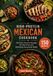 HIGH-PROTEIN MEXICAN COOKBOOK