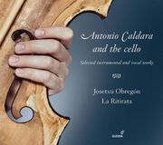 PIAS Nederland Glossa Josetxu Obregón, La Ritirata - Antonio Caldara And The Cello (CD)