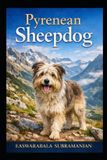 Pyrenean Independently Published Pyrenean Sheepdog Paperback