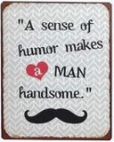La Finesse Denmark Tekstbord: A sense of humor makes… EM4340