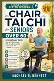 Chair Tai Chi for Seniors Over 60