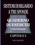 Sistemi Di Biliardo A Tre Sponde Quaderno Di Esercizi Capitolo 3