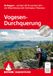 Rother Bergverlag Vogesen-Durchquerung: 36 Etappen auf dem GR 53 und dem GR 5 von Wissembourg nach Giromagny / Masevaux. Mit GPS-Tracks