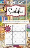 Rainy Day Sudoku 350 Medium Sudoku Puzzles – Pocket Size Puzzle Book: 5x8 Travel Size Companion