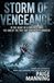 Storm of Vengeance: In the heart of a frozen storm, the sins of the past are hunting the innocent.