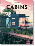 Cabins. TASCHEN 45th Edition- Cabins