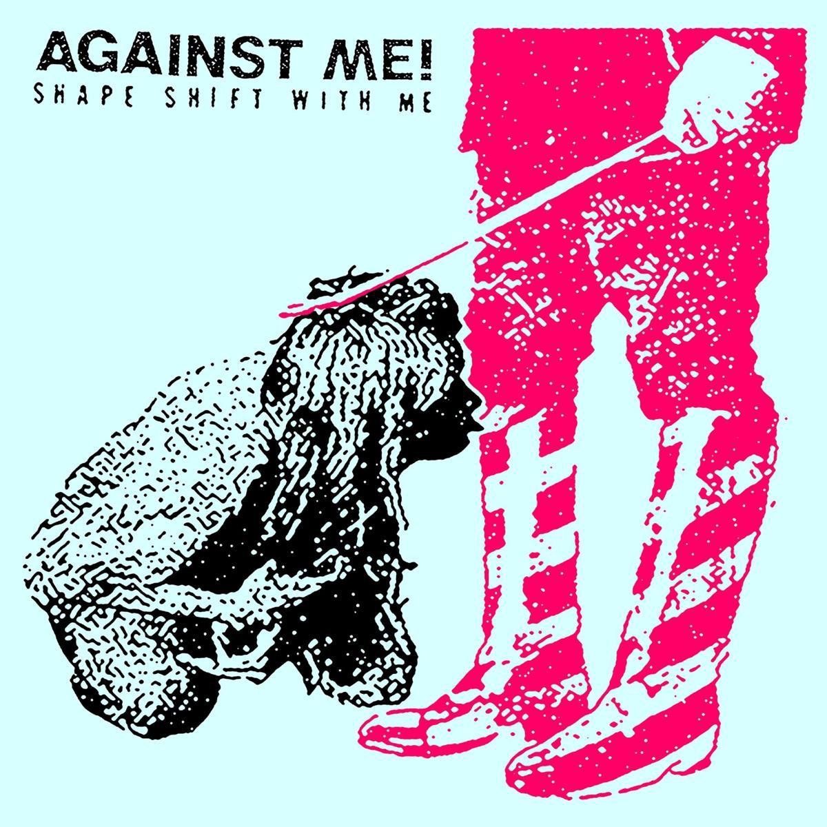 Against Me! - Shape Shift With Me (Blue Vinyl)
