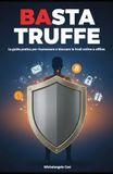 BASTA TRUFFE