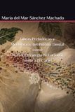Fibras Prebióticas y Modulación del Biofilm Dental como Nueva Estrategia Nutricional frente a la Caries