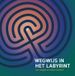 Wegwijs in het labyrint (Hardback)