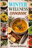 WINTER WELLNESS COOKBOOK