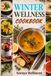 WINTER WELLNESS COOKBOOK