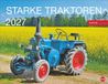 Starke Heye Starke Traktoren Posterkalender 2027