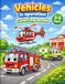 Vehicles in Operation Coloring Book: Easy Coloring Book for Kids Ages 3–5 with Fire Trucks, Police Cars, Construction Vehicles & More