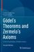 Gödel's Birkhauser Verlag Ag Gödel's Theorems and Zermelo's Axioms