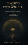 The Unteachable Press The Living Temple