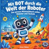 Mit Bookmundo Mit BOT durch die Welt der Roboter