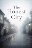 The Honest City Paperback