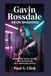 Gavin Rossdale: Neon Shadows: Inside the Voice, Sound, and Evolution of a Restless Artist