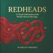 Redheads: A Visual Celebration of the World's Rarest Hair Type