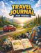 Travel Journal for Teens: Road Trip & Activity Book for Young Travelers