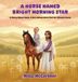 A Libri GmbH A Horse Named "Bright Morning Star"