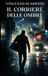 IL Bol Il Corriere Delle Ombre Paperback