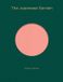 The Phaidon The Japanese Garden - Hardcover