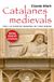 Catalanes Albertí Editor Catalanes medievals. Vint-i-sis històries femenines Paperback
