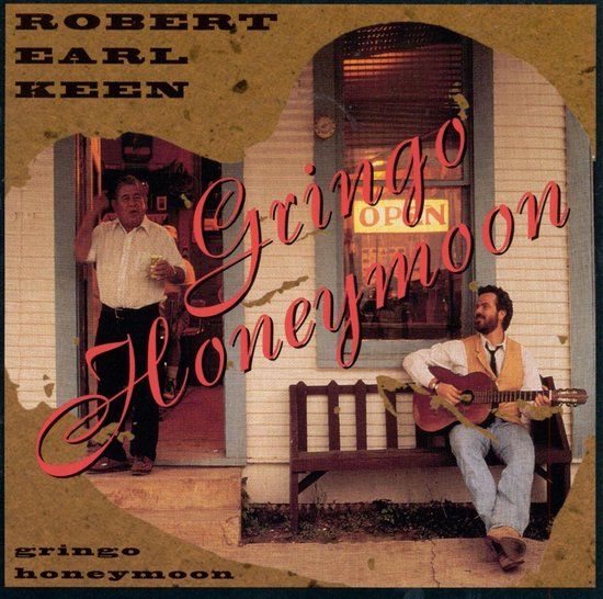 Sugar Hill Robert Earl Keen - Gringo Honeymoon (CD)