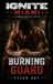 Burning Ignite Miami- Burning Guard Paperback