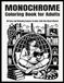Monochrome Coloring Book for Adults: 50 Cozy and Relaxing Scenes to Color with One Black Marker