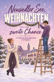 Neusiedler tiptop Neusiedler See, Weihnachten und eine zweite Chance Paperback
