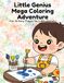 Little Genius Mega Colouring Adventure