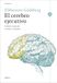 El cerebro ejecutivo: Lóbulos frontales y mente civilizada
