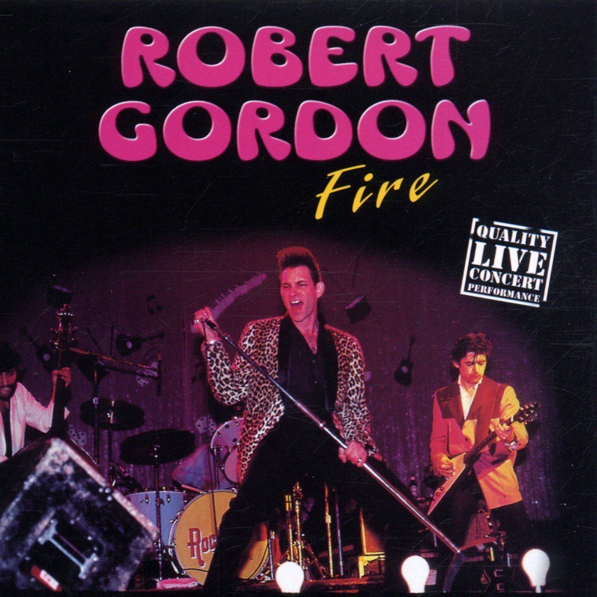 Coast2Coast Robert Gordon - Fire (CD)