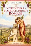 La Viticoltura e l’Enologia presso i Romani