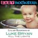 Sonic Rendezvous Baby Rockstar - Luke Bryan Kill The Lights; Lullaby Renditions (CD)
