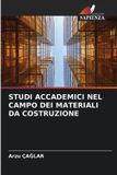 Studi Edizioni Sapienza Studi Accademici Nel Campo Dei Materiali Da Costruzione