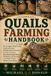 QUAILS Independently Published Quails Farming Handbook