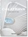 Calatrava Taschen 45th Edition- Calatrava Hardcover