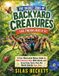 The Libri GmbH The Secret Jobs of Backyard Creatures for Tweens Ages 8-12