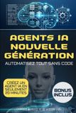 Agents Independently Published Agents IA nouvelle génération