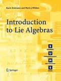 Introduction Springer Introduction to Lie Algebras Paperback