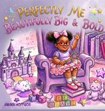 Perfectly Sydney Morrison Perfectly Me: Beautifully Big And Bold
